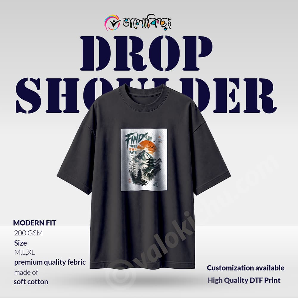 Drop Shoulder (FIND YOUR OWN PATH)