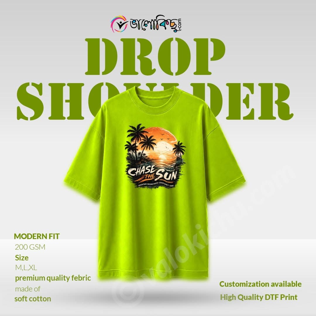 Drop Shoulder (CHASE THE SUN)